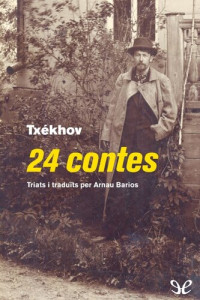 Anton Txékhov — 24 contes