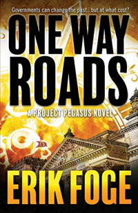 Foge Erik — One Way Roads