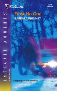 Phinney Barbara — Trust No One