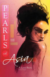 Geiger Lee — Pearls of Asia- A Love Story