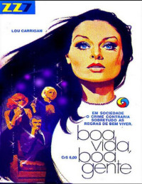 Lou Carrigan — Boa Vida, Boa Gente