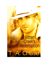 Chase, T A — Bitter Creek's Redemption