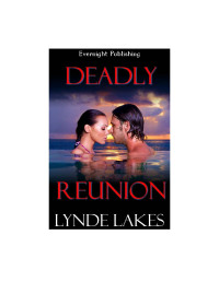 Lakes Lynde — Deadly Reunion