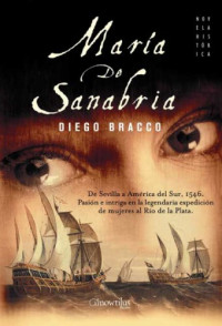 Bracco Diego — María de Sanabria