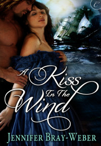 Bray-Weber, Jennifer — A Kiss in the Wind