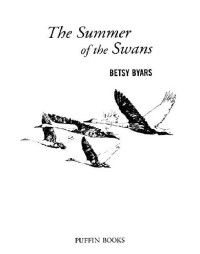 Byars Betsy — The Summer of the Swans