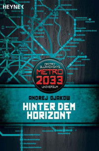 Djakow Andrej — Hinter dem Horizont