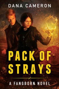 Cameron Dana — Pack of Strays