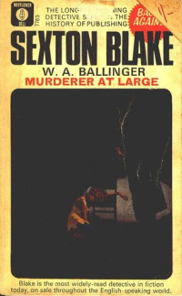 W.A. Ballinger — MURDERER AT LARGE