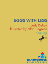 Delton Judy — Eggs with Legs