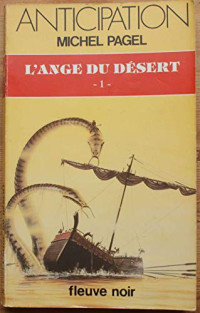 Pagel Michel — L'Ange du désert