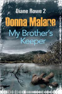 Malane Donna — My Brother’s Keeper