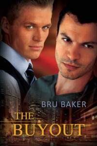 Baker Bru — The Buyout