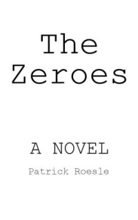 Roesle Patrick — Zeroes