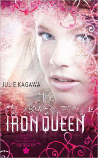 Kagawa Julie — The Iron Queen