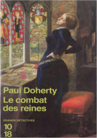 Doherty Paul — Le combat des Reines