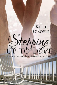 O'Boyle, Katie — Stepping Up To Love