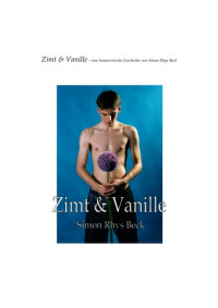 Simon Rhys Beck — Zimt & Vanille