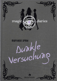 Arold Marliese — Magic Diarie's Dunkle Versuchung