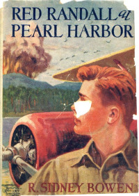  — Red Randall at Pearl Harbor 1944.Grosset & Dunlap