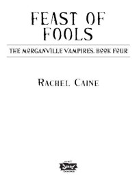 Caine Rachel — Feast of Fools