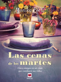 Monika Peetz — Las cenas de los martes