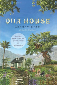 Graham Nash — Our House