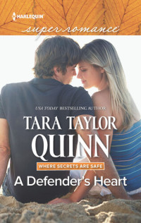 Tara Taylor Quinn — A Defender's Heart