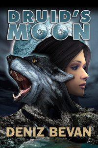 Deniz Bevan — Druid's Moon