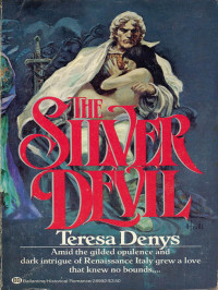 Denys Teresa — The Silver Devil