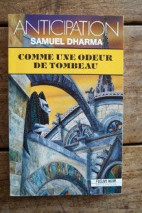 Dharma Samuel — Comme une odeur de tombeau