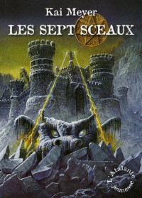 Meyer Kai — Les Sept Sceaux