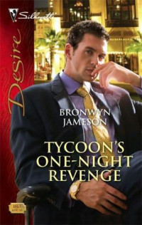 Jameson Bronwyn — Tycoon's One-Night Revenge