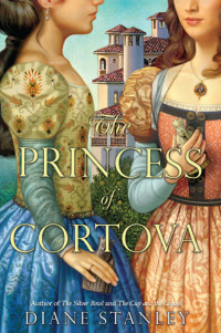 Stanley Diane — The Princess of Cortova