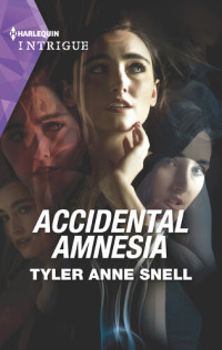 Tyler Anne Snell — Accidental Amnesia: The Saving Kelby Creek #4