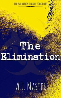 A.L. Masters — The Elimination