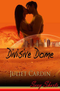 Cardin Juliet — Divisive Dome