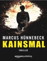 Hünnebeck, Marcus — Kainsmal