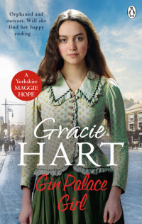 Gracie Hart — Gin Palace Girl