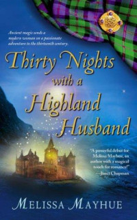 Mayhue Melissa — Thirty Nights With a Highland Husband