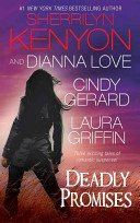 Kenyon, Sherrilyn, Love, Dianna, Gerard, Cindy, Griffin, Laura — Deadly Promises