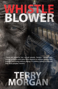 Morgan Terry — Whistle Blower
