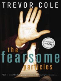 Cole Trevor — The Fearsome Particles