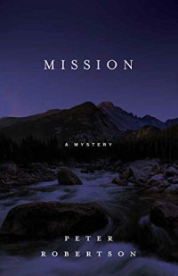 Robertson Peter — Mission