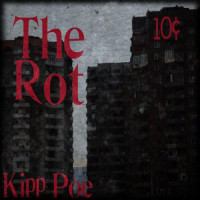 Speicher, Kipp Poe — The Rot