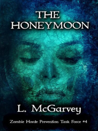 L.A. McGarvey — The Honeymoon