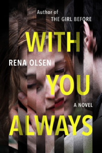 Olsen Rena — With You Always