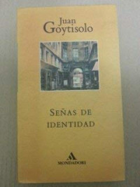 Juan Goytisolo — Señas De Identidad