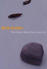 Goobie Beth — The Dream Where the Losers Go