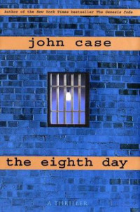 case john — The Eighth Day